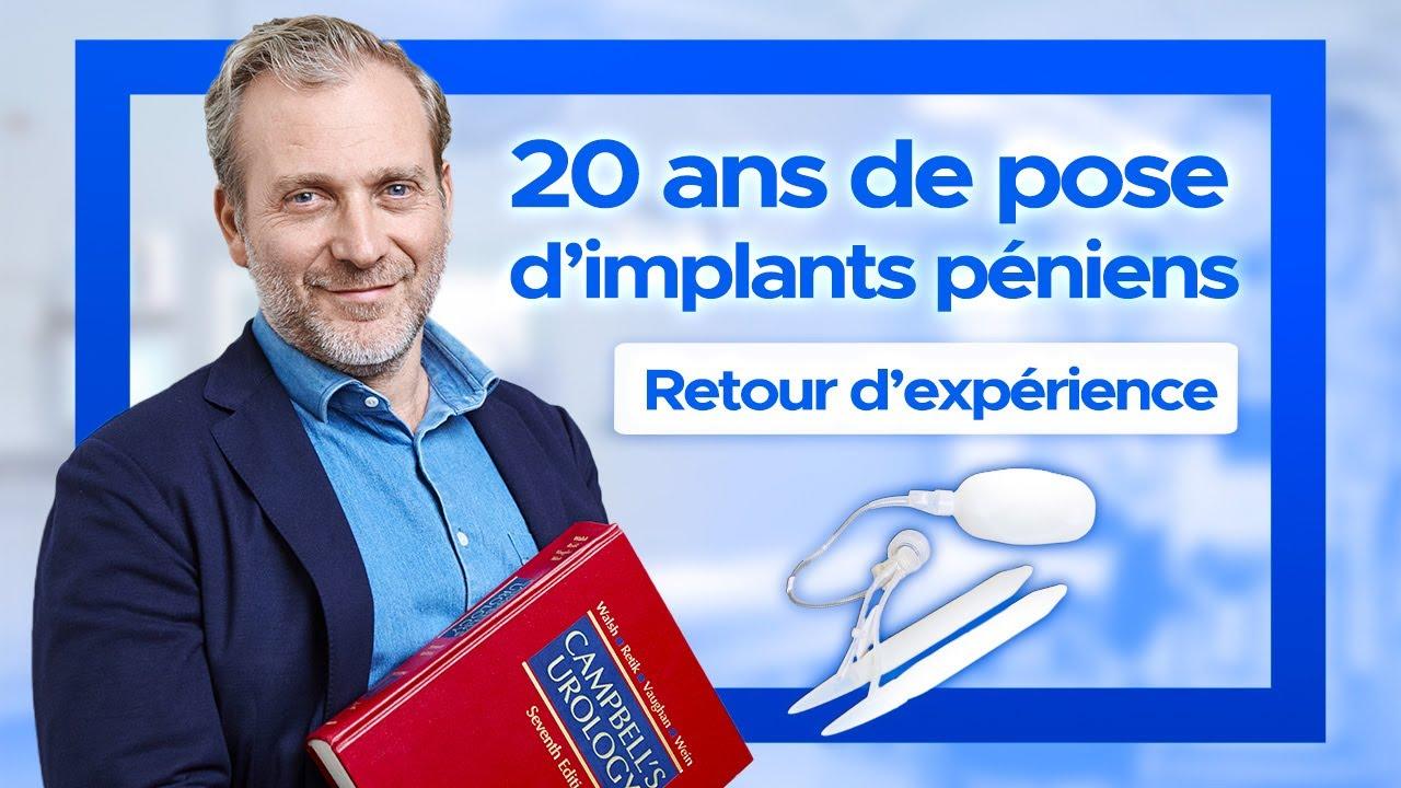20 ans de pose d'implants péniens