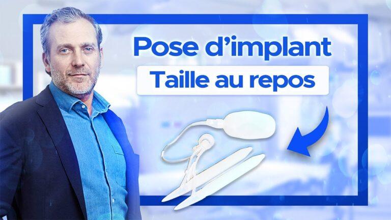 Taille au repos implant pénien