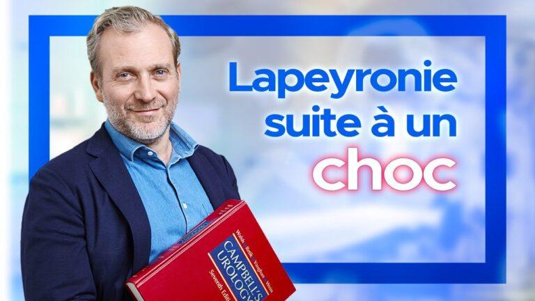 Lapeyronie choc