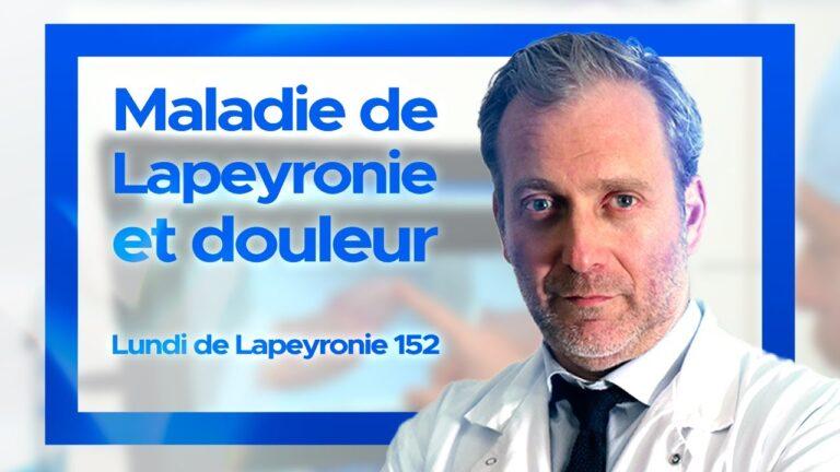Maladie de Lapeyronie douleur